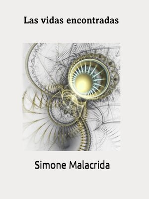cover image of Las vidas encontradas